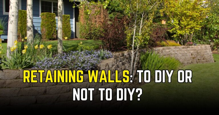 Retaining Walls: To DIY Or Not To DIY?